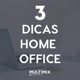 Dicas Home Office