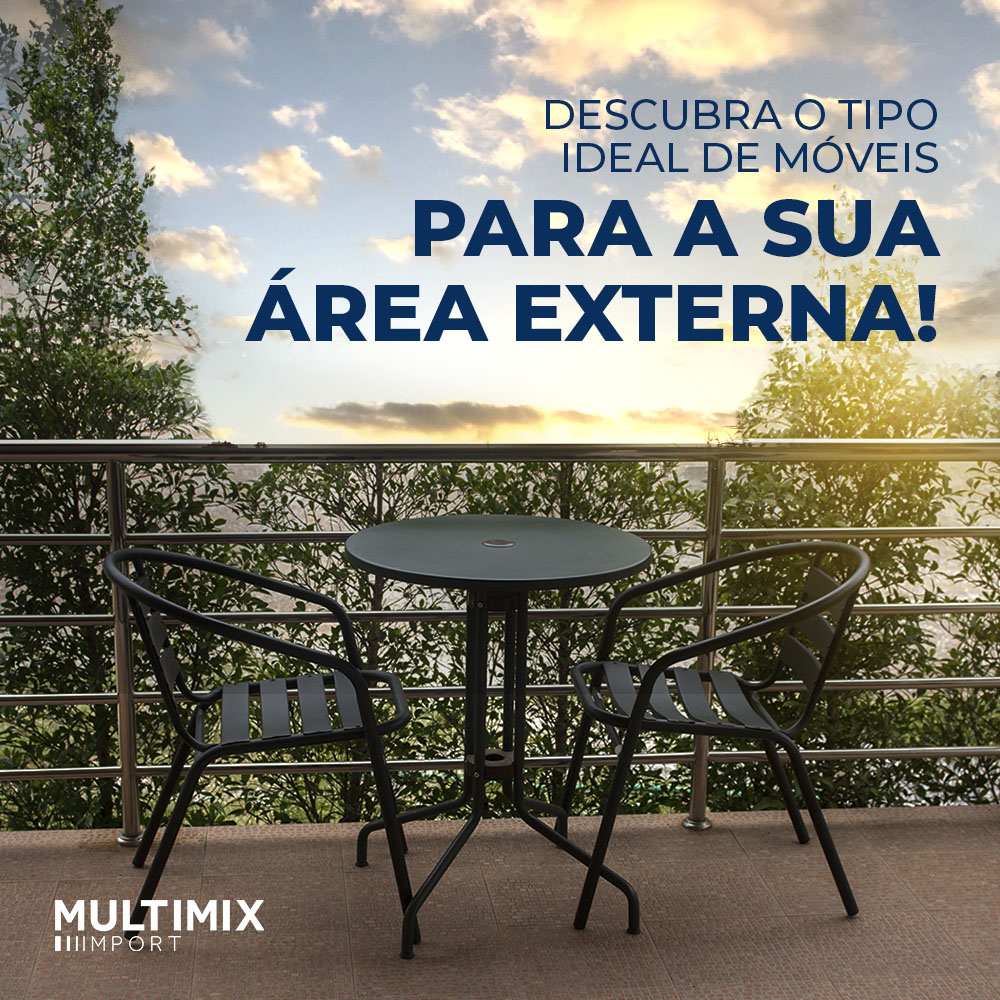 Descubra o tipo ideal de móveis para a sua área externa!