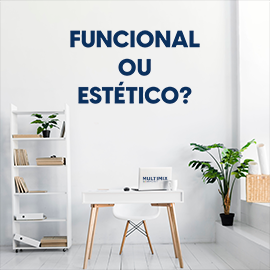 Funcional ou estético?